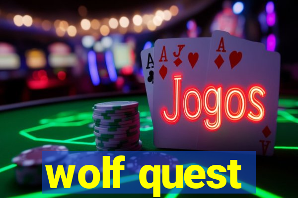 wolf quest